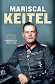 Mariscal Keitel - Wilhelm Keitel