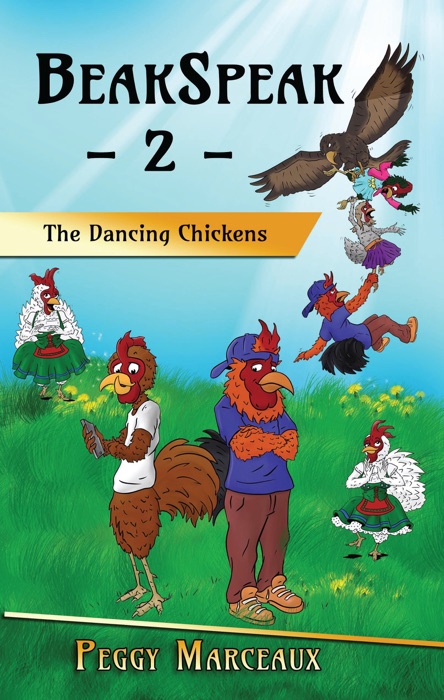 BeakSpeak 2: The Dancing Chickens