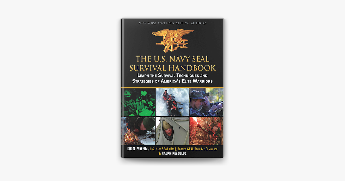 ‎The U.S. Navy SEAL Survival Handbook en Apple Books