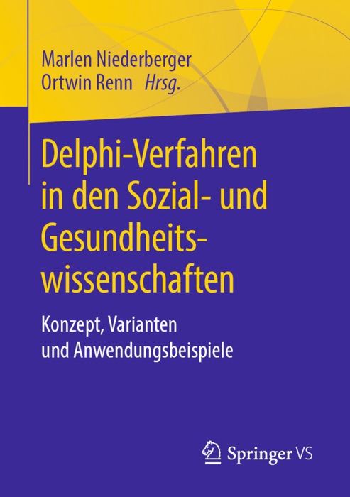 Delphi-Verfahren in den Sozial- und Gesundheitswissenschaften