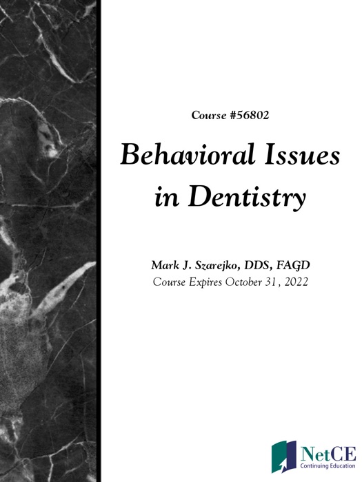 Behavioral Issues in Dentistry