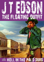 J.T. Edson - The Floating Outfit 35: Hell in the Palo Duro artwork