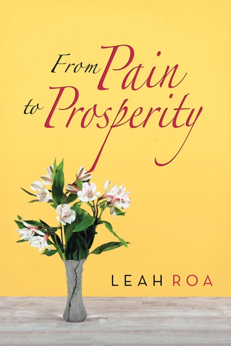 From Pain to Prosperity