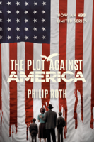 Philip Roth - The Plot Against America artwork