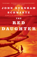 John Burnham Schwartz - The Red Daughter artwork