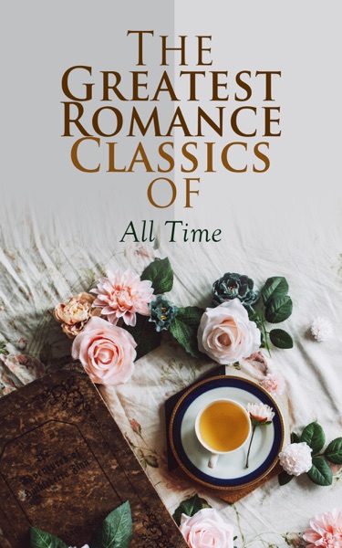 The Greatest Romance Classics of All Time