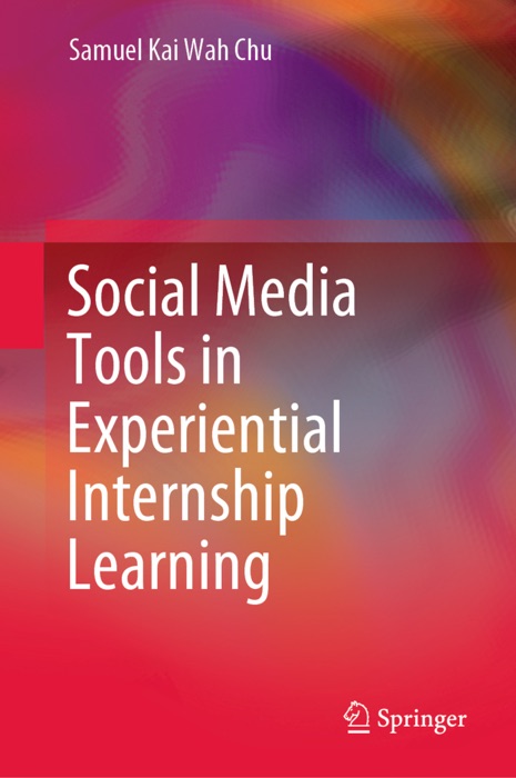 Social Media Tools in Experiential Internship Learning