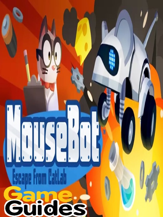 MouseBot Cheats Tips & Strategy Guide to Escape the Maze