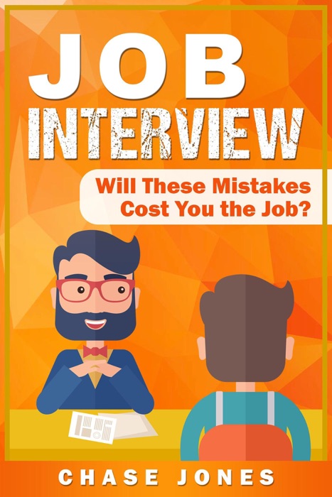 Job Interview: Will These Mistakes Cost You The Job?