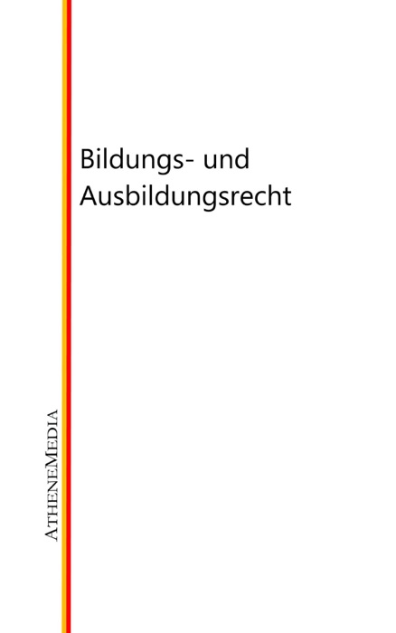 Bildungs- und Ausbildungsrecht