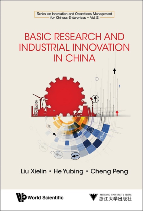 Basic Research and Industrial Innovation in China