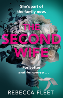 Rebecca Fleet - The Second Wife artwork