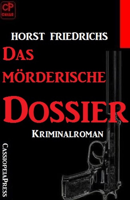 Das mörderische Dossier