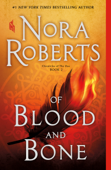 Of Blood and Bone - Nora Roberts