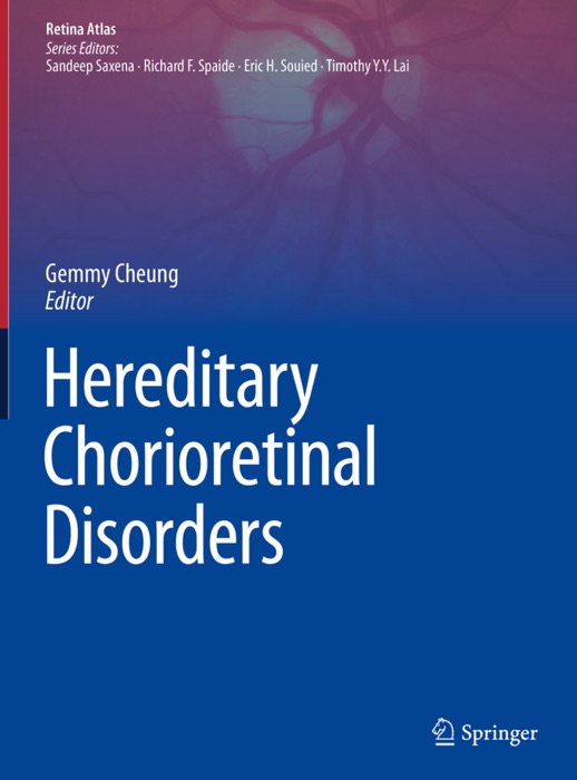 Hereditary Chorioretinal Disorders