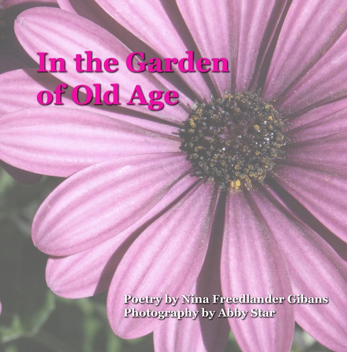 In The Garden of Old Age