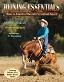 Reining Essentials - Sandy Collier & Jennifer Forsberg Meyer