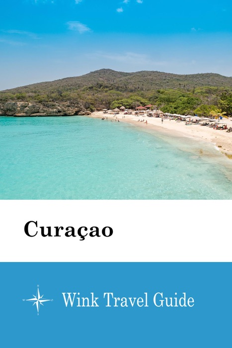 Curaçao - Wink Travel Guide