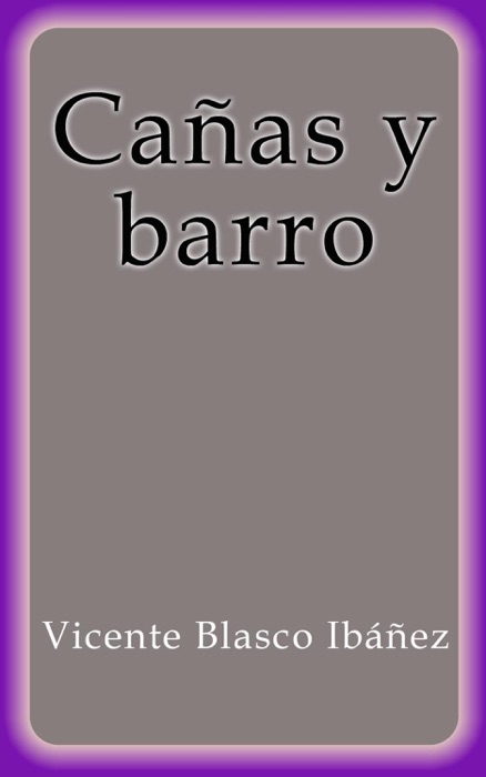 Cañas y barro