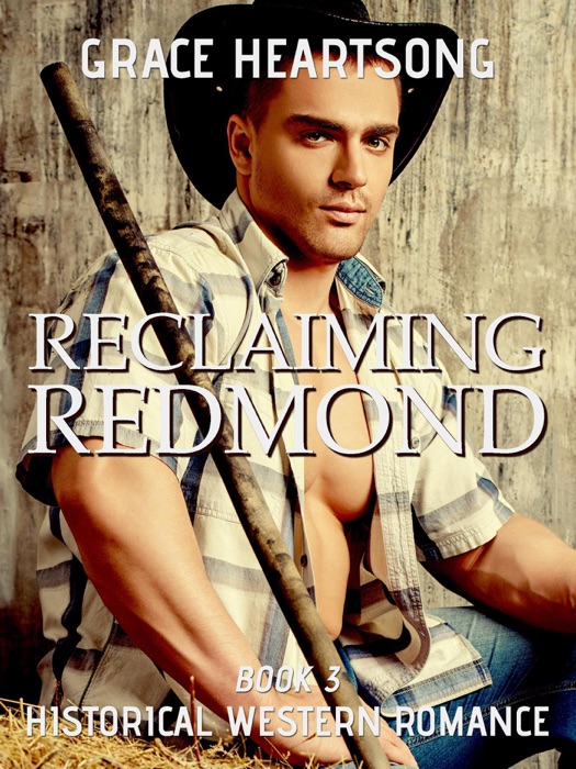 Historical Western Romance: Reclaiming Redmond