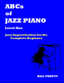 ABCs of Jazz Piano Level One - Bill Pruett