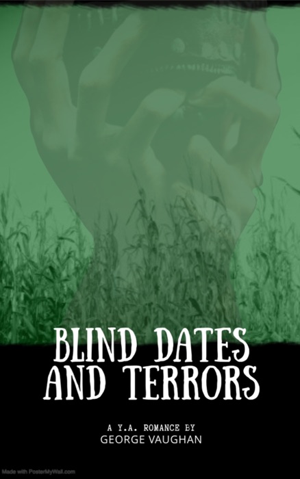 Blind Dates and Terrors