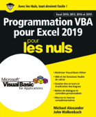 Programmation VBA pour Excel 2019 Pour les Nuls - John Walkenbach & Michael Alexander