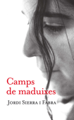 Camps de maduixes - Jordi Sierra i Fabra