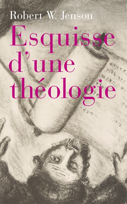 Esquisse d'une théologie