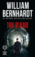 William Bernhardt - Trial by Blood artwork