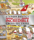 Stephen Biesty's More Incredible Cross-sections - Richard Platt