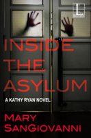 Mary SanGiovanni - Inside the Asylum artwork