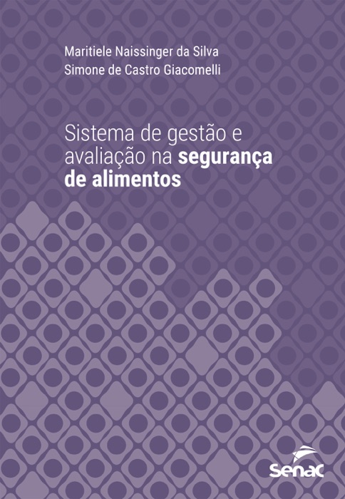 Sistema de gestão e avaliação na segurança de alimentos