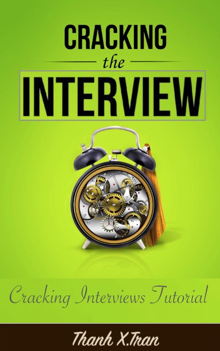 Cracking the Interviews