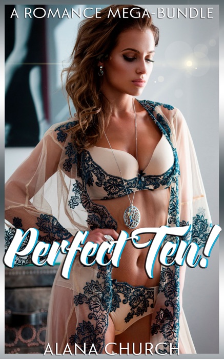 Perfect Ten! - A Romance Super-Bundle