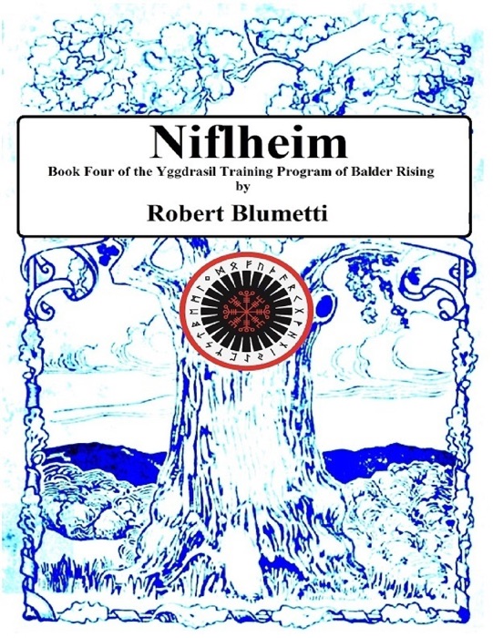 Niflheim Solidification Book Four of the Yggdrasil Training Program of Balder Rising