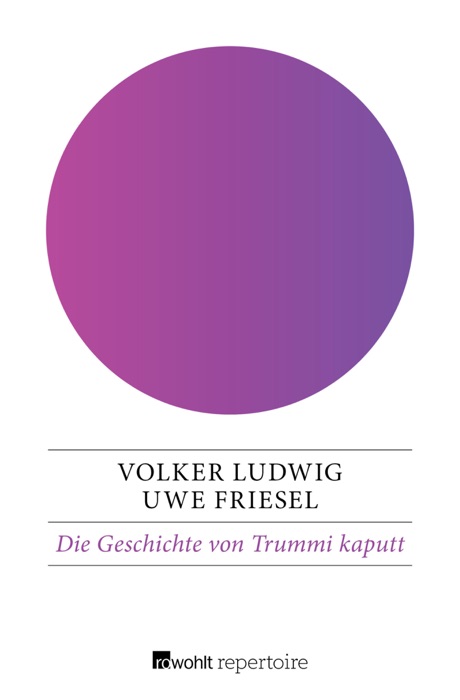 Die Geschichte von Trummi kaputt