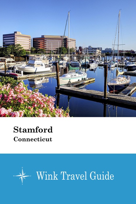 Stamford (Connecticut) - Wink Travel Guide