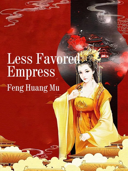 Less Favored Empress