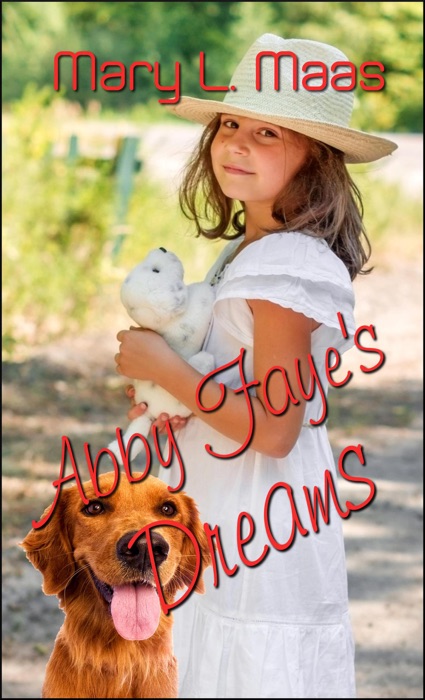 Abby Faye's Dreams