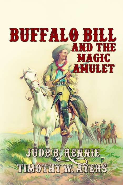 Buffalo Bill and the Magic Amulet