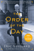 The Order of the Day - Éric Vuillard & Mark Polizzotti