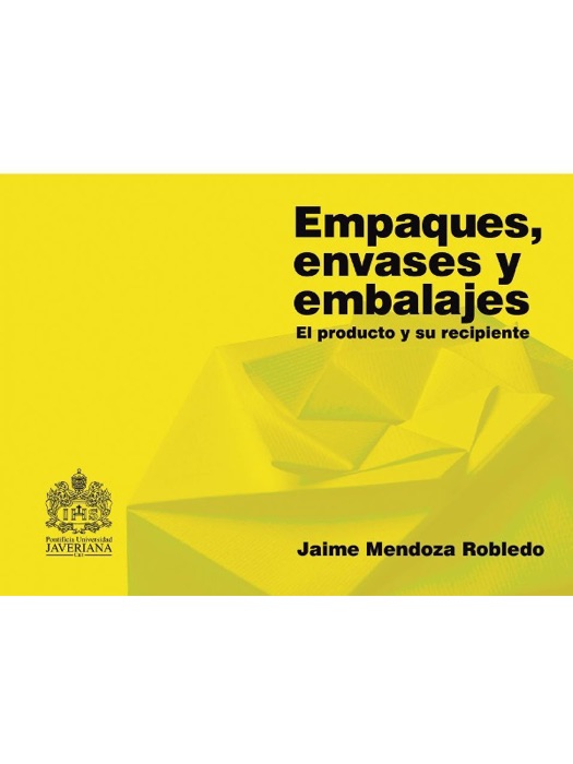 Empaques, envases y embalajes