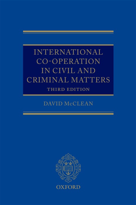 International Co-operation in Civil and Criminal Matters