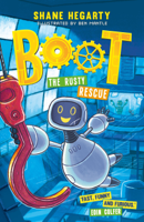 Shane Hegarty - BOOT: The Rusty Rescue artwork