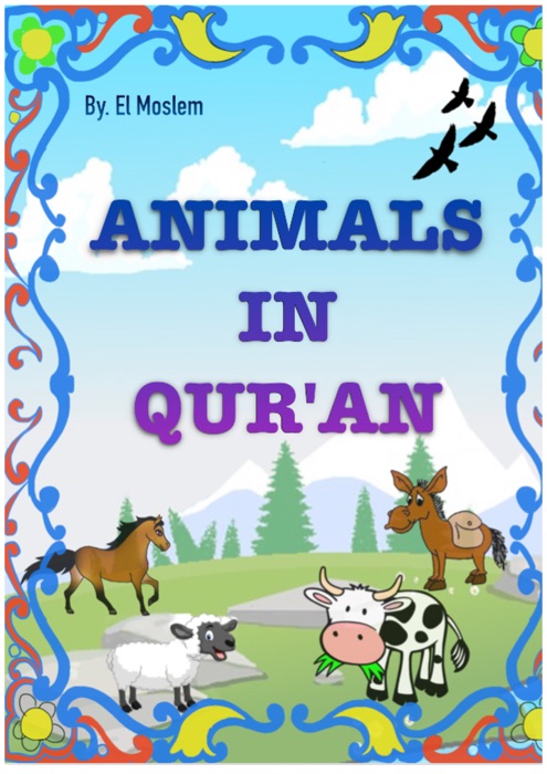 ANIMALS IN QUR'AN