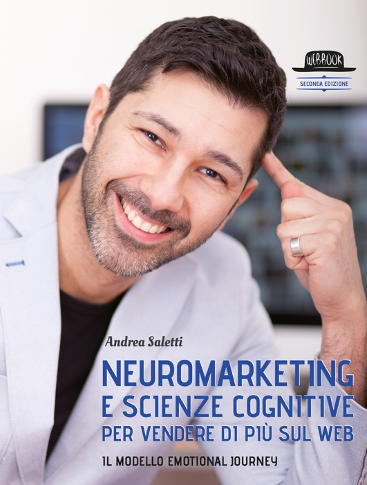 Neuromarketing e scienze cognitive per vendere di più sul web