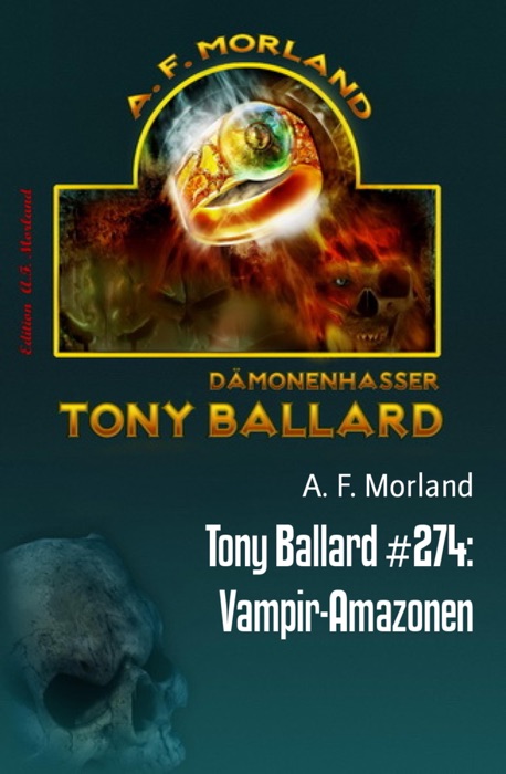 Tony Ballard #274: Vampir-Amazonen