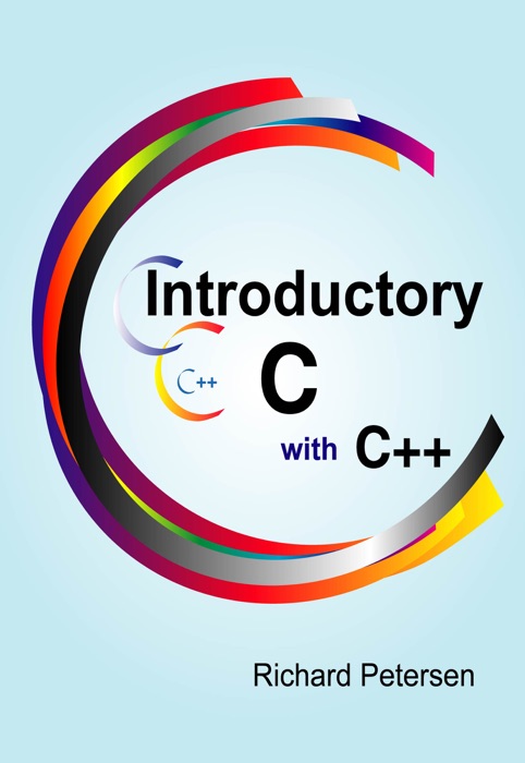 Introductory C with C++