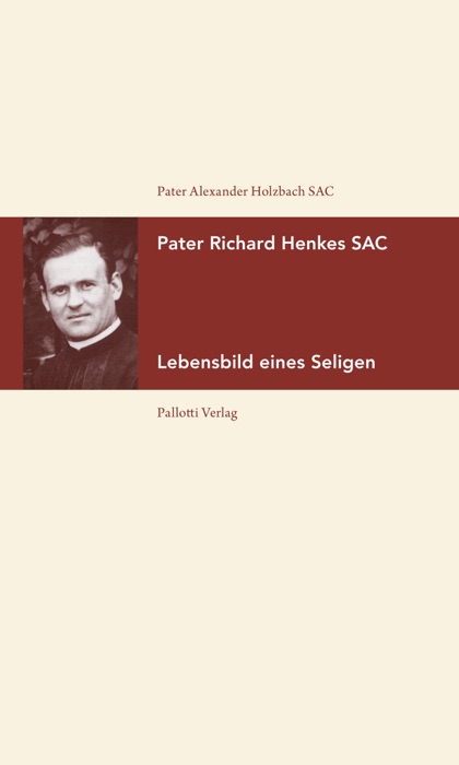 Pater Richard Henkes SAC